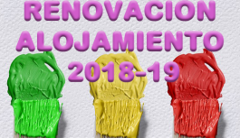 Renovación alojamiento curso 2018-19 Renovación alojamiento curso 2018-19